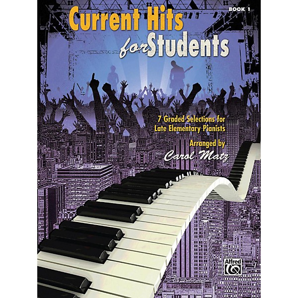 Alfred Current Hits for Students, Book 1 Late Elementary