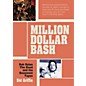 Hal Leonard Million Dollar Bash: Bob Dylan, The Band, and the Basement Tapes thumbnail