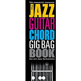 Music Sales The Jazz Guitar Chord Gig Bag Book