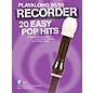 Music Sales Playalong 20/20 Recorder - 20 Easy Pop Hits Book/Online Audio thumbnail