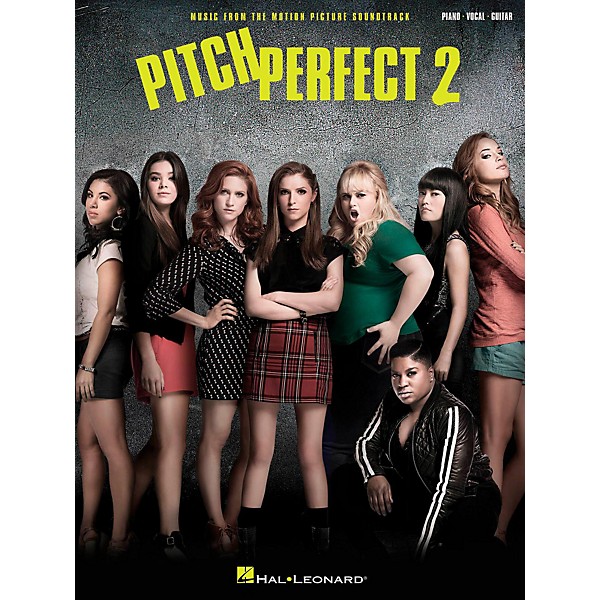 Hal Leonard Pitch Perfect 2 - Music From The Motion Picture Soundtrack for Piano/Vocal/Guitar