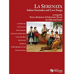 Carl Fischer La Serenata: Italian Serenades and Love Songs - Flute and Guitar