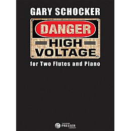 Carl Fischer Danger: High Voltage - Flute Duet with Piano