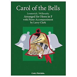Carl Fischer Carol Of The Bells - French Horn With Piano Accompaniment