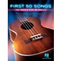 Hal Leonard First 50 Songs You Should Play on Ukulele thumbnail
