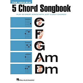 Hal Leonard The Ukulele 5 Chord Songbook (C-F-G-Am-Dm)