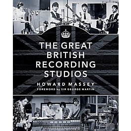 Hal Leonard The Great British Recording Studios