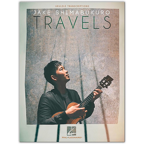 Hal Leonard Jake Shimabukuro - Travels Ukulele Songbook