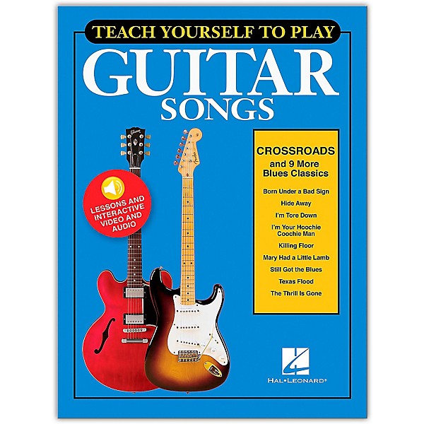 Hal Leonard Teach Yourself to Play "Crossroads" & 9 More Blues Classics for Guitar