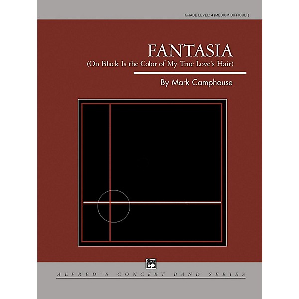Alfred Fantasia (on "Black Is the Color of My True Love's Hair") Grade 4 (Medium Difficult)