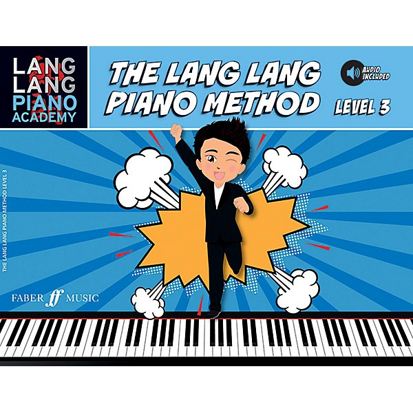 Faber Music LTD Lang Lang Piano Academy: The Lang Lang Piano Method, Level 3 Book & Downloadable Audio Late Elementary