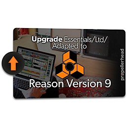 Reason Studios Reason 9.5 Upgrade From Essentials/Ltd/Adapted Software Download