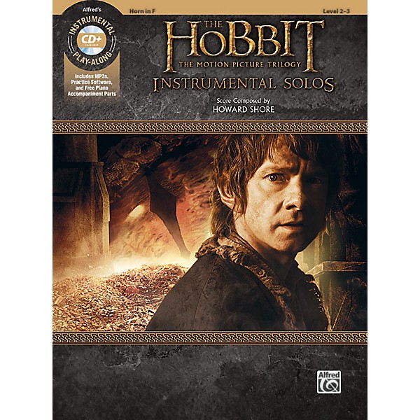 Alfred The Hobbit - The Motion Picture Trilogy Instrumental Solos Horn in F Book & CD Level 2-3 Songbook