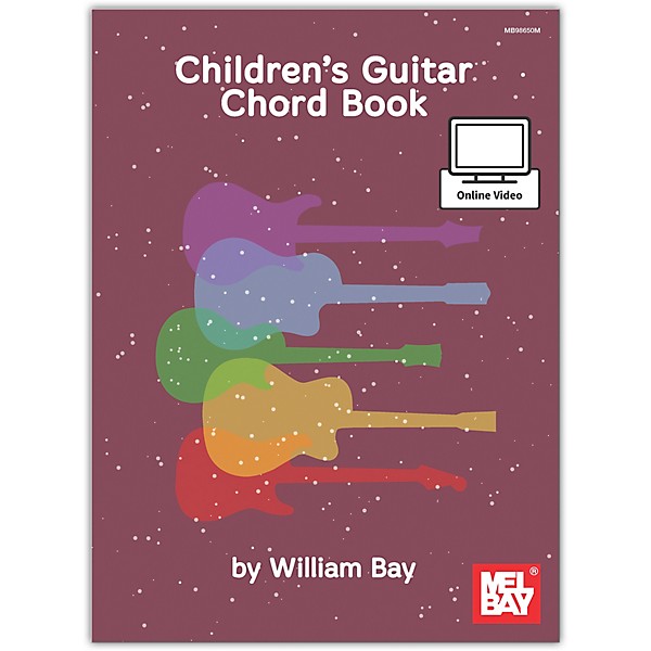 Mel Bay Childrens Guitar Chord, Book plus Online Video
