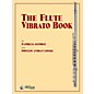 Carl Fischer The Flute Vibrato Book thumbnail