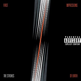 Sony The Strokes - First Impressions Of Earth (Explicit)