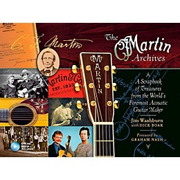 Hal Leonard The Martin Archives - A Scrapbook of Treasures from the World's Foremost Acoustic Guitar Maker