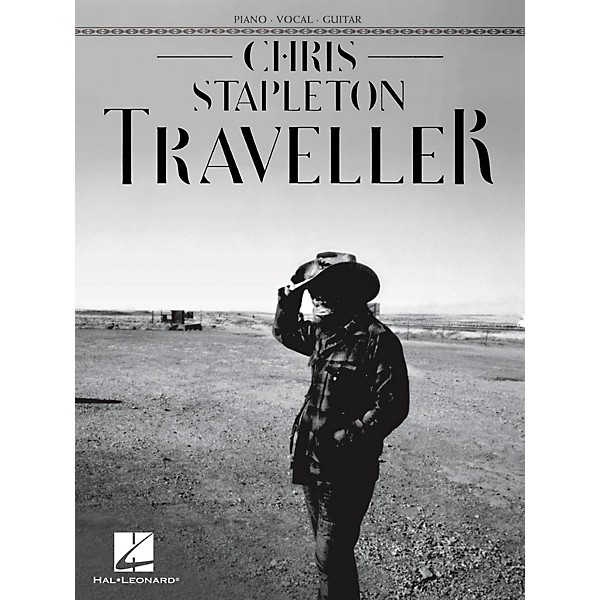 Hal Leonard Chris Stapleton - Traveller Piano/Vocal/Guitar