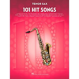 Hal Leonard 101 Hit Songs - Tenor Sax