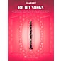 Hal Leonard 101 Hit Songs - Clarinet thumbnail