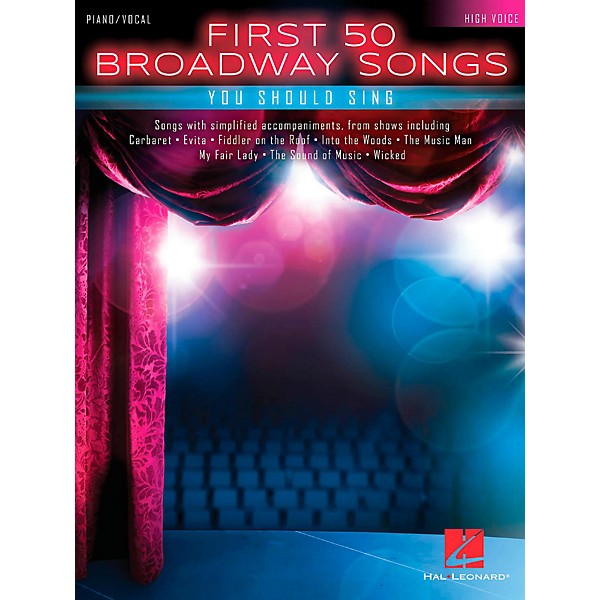 Hal Leonard First 50 Broadway Songs You Should Sing - High Voice