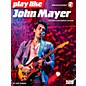 Hal Leonard Play Like John Mayer - Book/Audio Online thumbnail