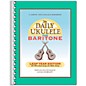 Hal Leonard The Daily Ukulele: Leap Year Edition for Baritone thumbnail