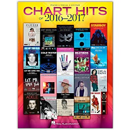 Hal Leonard Chart Hits of 2016 - 2017 P/V/G Piano/Vocal/Guitar