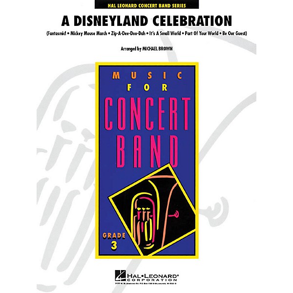Hal Leonard A Disneyland Celebration - Young Concert Band Series Level 3 arranged by Michael Brown