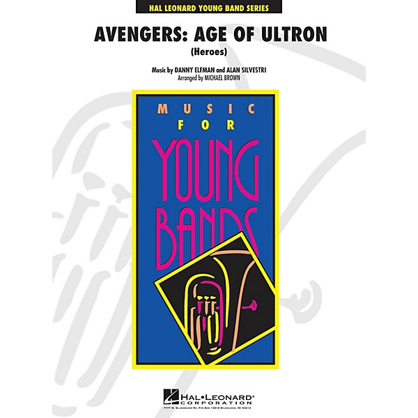 Hal Leonard Avengers: Age of Ultron (Heroes) - Young Concert Band Series Level 3 arranged by Michael Brown