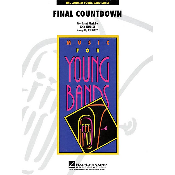 Hal Leonard Final Countdown - Young Concert Band Series Level 3 arranged by John Moss
