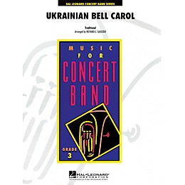 Hal Leonard Ukrainian Bell Carol - Young Concert Band Series Level 3 arranged by Richard L. Saucedo