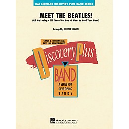 Hal Leonard Meet the Beatles! - Discovery Plus Concert Band Series Level 2 arranged by Johnnie Vinson