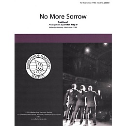 Barbershop Harmony Society No More Sorrow TTBB A Cappella arranged by Shelton Kilby III