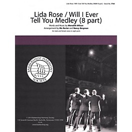 Barbershop Harmony Society Lida Rose/Will I Ever Tell You? (from The Music Man) A CAPPELLA MIXED VOICES by Nancy Bergman