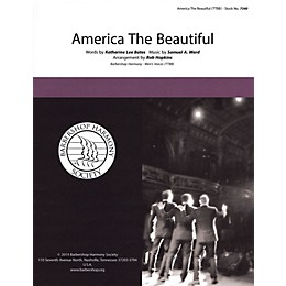 Barbershop Harmony Society America, the Beautiful TTBB A Cappella arranged by Rob Hopkins