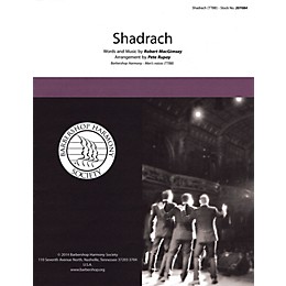 Hal Leonard Shadrach TTBB A Cappella arranged by Pete Rupay