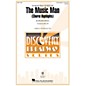 Hal Leonard The Music Man (Choral Highlights) Discovery Level 2 3-Part Mixed arranged by Mac Huff thumbnail