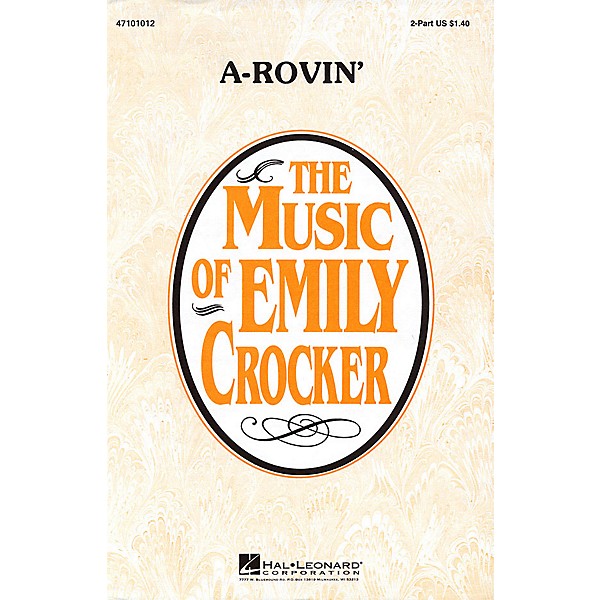 Hal Leonard A-Rovin' 2-Part arranged by Emily Crocker
