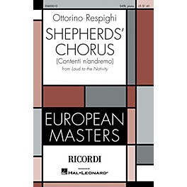 Ricordi Shepherd's Chorus (Contenti n'andremo) (From Laud to the Nativity) SATB by Ottorino Respighi