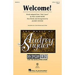 Hal Leonard Welcome! (Discovery Level 1) 2-Part arranged by Audrey Snyder
