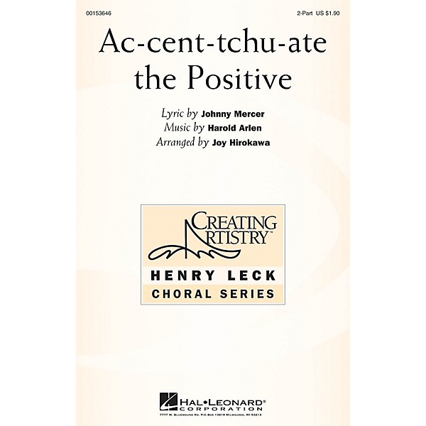 Hal Leonard Ac-cent-tchu-ate the Positive 2PT TREBLE arranged by Joy Hirokawa