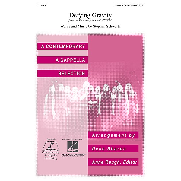 Contemporary A Cappella Publishing Defying Gravity SSAA A Cappella arranged by Deke Sharon