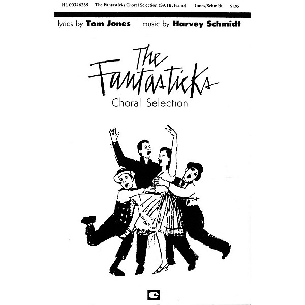 Hal Leonard The Fantasticks (Choral Selections) SATB arranged by Robert H. Noeltner