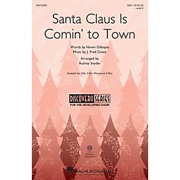 Hal Leonard Santa Claus Is Comin' to Town (Discovery Level 2) SSA arranged by Audrey Snyder