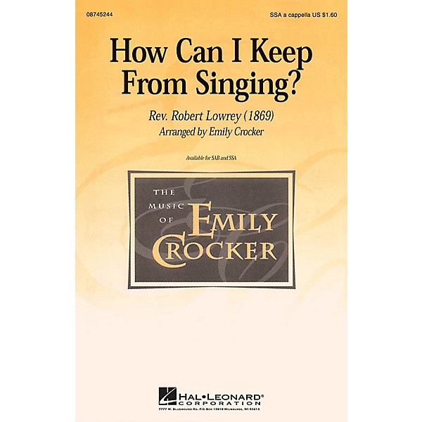 Hal Leonard How Can I Keep from Singing? SSA A Cappella arranged by Emily Crocker