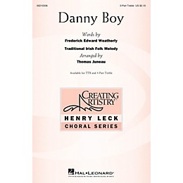 Hal Leonard Danny Boy 3 Part Treble arranged by Thomas Juneau