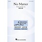 Hal Leonard No Matter SATB composed by Brian Tate thumbnail
