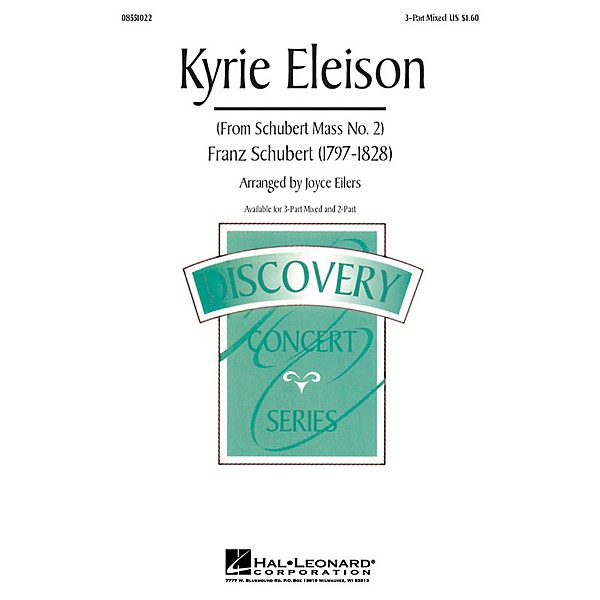 Hal Leonard Kyrie Eleison (from Mass No. 2) 3-Part Mixed arranged by Joyce Eilers