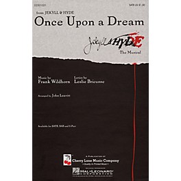 Cherry Lane Once Upon a Dream SATB arranged by John Leavitt